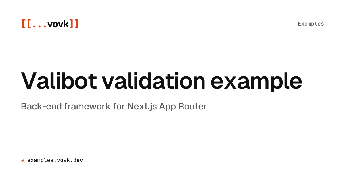 Valibot Validation Example | Vovk.ts examples